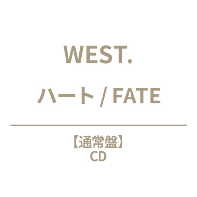 WEST. - Heart / Fate - Japan CD single