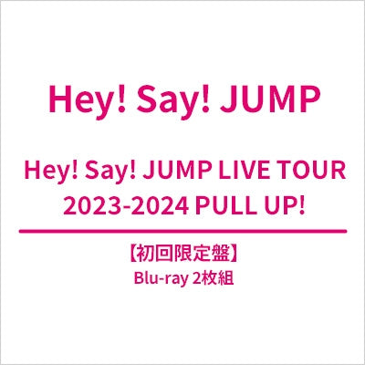 Hey! Say! Jump - Hey! Say! Jump Live Tour 2023-2024 Pull Up! - Japan 2 Blu-ray Discs + Booklet + Photo cards Digipak Limited Edition
