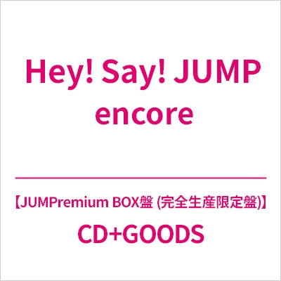 Hey! Say! Jump - Encore - Japan JUMPremium BOX Ver. CD+Lyrics Booklet+Tote Bag Box Set Limited Edition