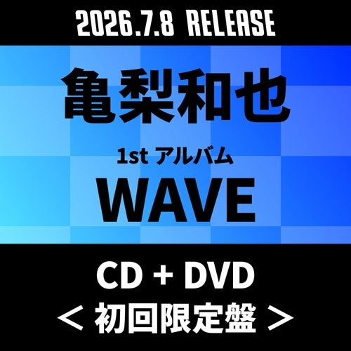 Kazuya Kamenashi - WAVE - Japan CD+DVD Limited Edition