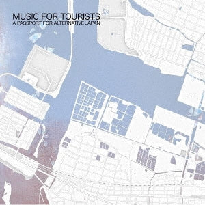Various Artists - Music For Tourists - Japan CD