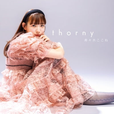 Kokone Suzuki - Thorny - JapanCD