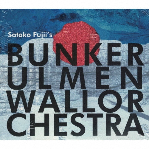 Satoko Fujii's Bunker Ulme - Satoko Fujii'S Bunker Ulmenwall Orchestra - Japan 2 CD