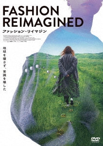 Movie - Fashion Reimagined - Japan DVD
