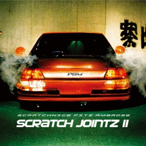 Dj Scratch Nice 、 Fitz Ambro$E - SCRATCH JOINTZ II - Japan Vinyl LP Record