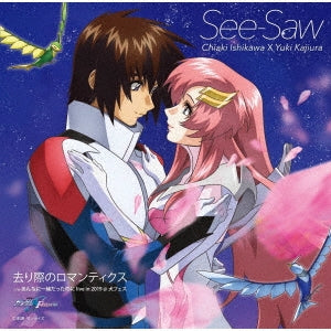 See-Saw - Mobile Suit Gundam SEED FREEDOM (Theatrical Anime) Outro Theme: Sarigiwa no Romantics - Japan CD single