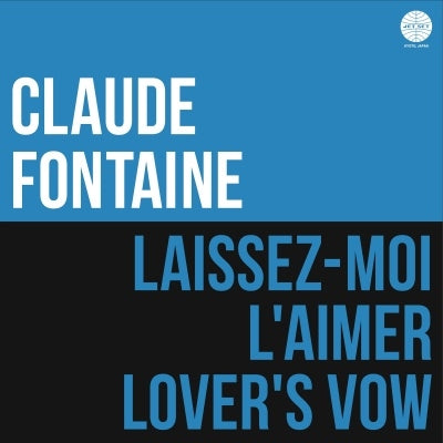 Claude Fontaine - Laissez-Moi L'Aimer / Lover'S Vow - Japan Vinyl 7 inch Record