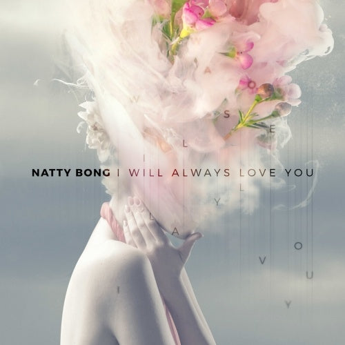 Natty Bong - I Will Always Love You / Under The Bridge - Japan Vinyl 7 inch Single Record