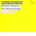 Franz Winter - Wagner: Die Meistersinger von Nurnberg (Reading) / Franz Winter - Import 3 CD
