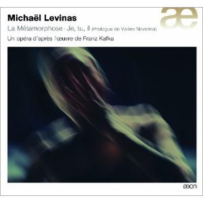Ensemble Ictus, Georges-Émile-Octave - Levinas, Michael (1949-) La Metamorphose-Je, Tu, Il: Octors / Ensemble Ictus - Import CD