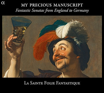 La Sainte Folie Fantastique - Fantastic Sonatas-The Lost Manuscripts: La Sainte-Folie Fantastique - Import CD