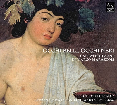 Andrea De Carlo, Ensemble Mare Nostrum, Soler de la Rosa - Marazzoli, Marco (C.1602-1662) Cantate Romane: A.De Carlo / Ensemble Mare Nostrum Soledad De La Rosa - Import CD