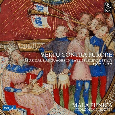 Pedro Memelsdorff, Mara Punika - Vertu Contra Furore-Musical Languages In Late Medieval Italy 1380-1420: Memelsdorff / Mala Punica (3Cd) - Import 3 CD