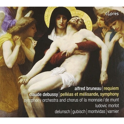 Various Artists - Bruneau, Alfred (1857-1934) Requiem: Morlot / Monnaie So & Cho Delunsch Gubisch Montvidas Varnier +Debussy - Import CD