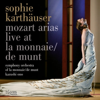 Sophie Kalthofer, Kazushi Ono, Monet Symphony Orchestra - Mozart (1756-1791) Opera Arias, Concert Arias: Karthauser(S)大野和士 / Monnaie So - Import CD