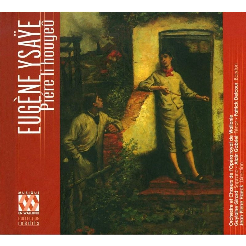 Orchestre de l'Opera Royal de Wallonie - Ysaye: Piere Li Houyeu - Import CD