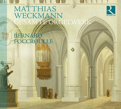 Bernard Foccroulle - Weckmann, Matthias (C.1616-1674) Comp.Organ Works: Foccroulle - Import 2 CD