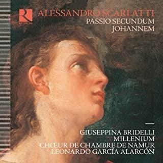 Scarlatti, Alessandro (1660-1725) - Passio Secundum Joannem: Alarcon / Millenium Namur Chamber Cho Bridelli(Ms) - Import CD