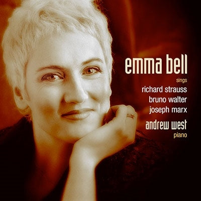 Emma Bell, Andrew West - Walter, R. Strauss, Marx: Songs - Import SACD Hybrid
