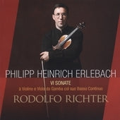 Rodolfo Richter, Richter Ensemble - Erlebach(1657-1714) Violin Sonatas: R.Richter(Vn)Mcgillivray(Gamb)Silas Standage(Cemb)Etc - Import CD