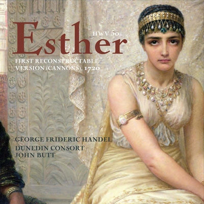 Handel (1685-1759) - Esther (Cannons Version 1720): J.Butt / Dunedin Consort, S.Hamilton, Hobbs, Gilchrist, Mulroy, etc (2SACD)(Hybrid) - Import 2 SACD Hybrid