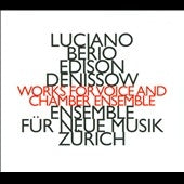 Jurg Henneberger - Works for Voice and Chamber Ensemble - Luciano Berio, Edison Denissow - Import CD