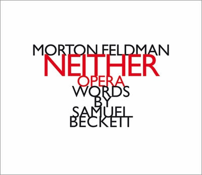 Zoltan Pesko - M.Feldman: Neither - Opera Words by Samuel Beckett - Import CD