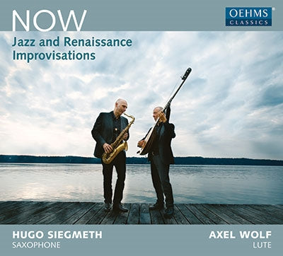 Axel Wolf, Hugo Siegmeth - Now-jazz & Renaissance Improvisations - Import CD
