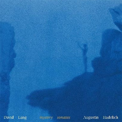 Lang, David (1957-) - Mystery Sonatas : Augustin Hadelich(Vh) - Import CD