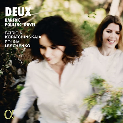Patricia Kopatchinskaja And Polina Leschenko. - Deux-bartok, Poulenc, Ravel - Import CD