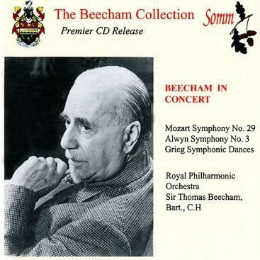Thomas Beecham, BBC Symphony Orchestra, Royal Philharmonic Orchestra - Alwyn(1905-1985) Alwyn Symphony No, 3, Mozart Symphony No, 29, Grieg : Beecham / Bbc So, Rpo - Import CD
