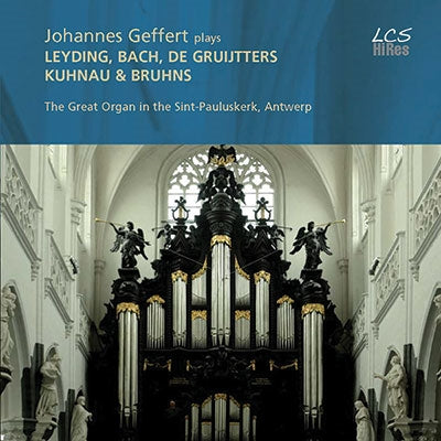 Johannes Geffert - Johannes Geffert : Leyding, J.S.Bach, De Gruijtters, Kuhnau, Bruhns (Hybrid) - Import SACD Hybrid