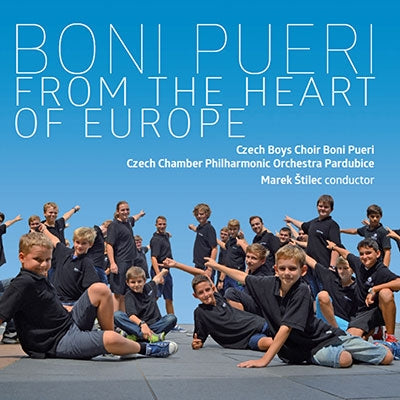 Boni Pueri Boys Choir, Christina Johnston, Marek Stilec, Czech National Chamber Orchestra Pardubice - Boni Pueri Czech Boys Cho: From The Heart Of Europe - Import CD