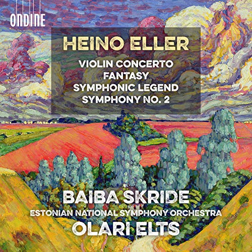 Eller, Heino (1887-1970) - Violin Concerto, Fantasy, Symphonic Legend, Symphony No.2 : Baiba Skride(Vn)Olari Elts / Estonian National Symphony Orchestra - Import CD