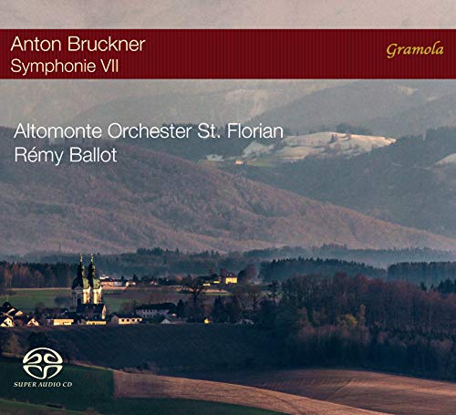 Bruckner (1824-1896) - Symphony No.7 : Remy Ballot / St.Florian Altomonte Orchestra (Hybrid) - Import SACD Hybrid