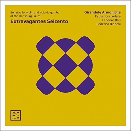 Girando dell'Almonique - Extravagantes Seicento-sonatas For Violon & Gamba At The Habsburg Court: Girandole Armoniche - Import CD