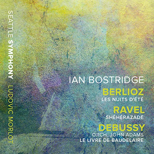 Berlioz (1803-1869) - Berlioz Les Nuits d'ete, Ravel Scheherazade, Debussy : Ian Bostridge(T)Ludovic Morlot / Seattle Symphony Orchestra - Import CD