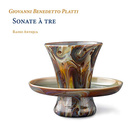 Platti (1697-1763) - Sonate A Tre-trio Sonatas From The Schonborn-wiesentheid Collection: Radio Antiqua - Import CD