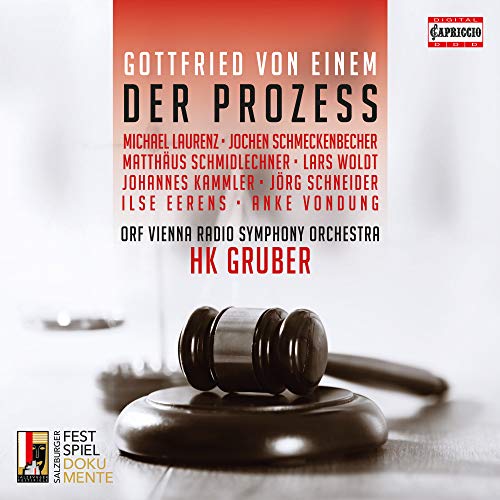 Einem (1918-1996) - Der Prozess : Hk.Gruber / Vienna Radio Symphony Orchestra, Laurenz, Schmeckenbecher, Schmidlechner, Woldt, etc (2018 Stereo)(2CD) - Import 2 CD