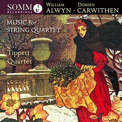 The Tippett Quartet - Alwyn(1905-1985) String Quartet, 3, Three Winter Poems: Tippett Q +Doreen Carwithen: String Quartet, 1, 2, - Import CD