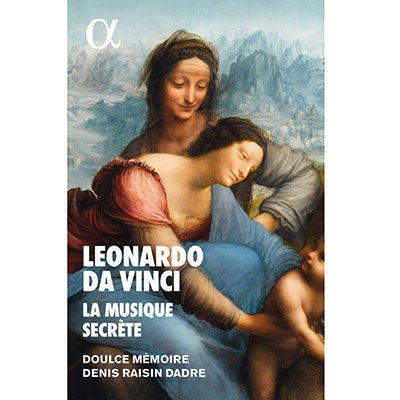 Denis Raisin-Dadre, Ensemble Doulce Memoire - "Leonardo da Vinci, Hidden Music" (CD + BOOK) (Japanese Instruction Included) - Import CD+BOOK