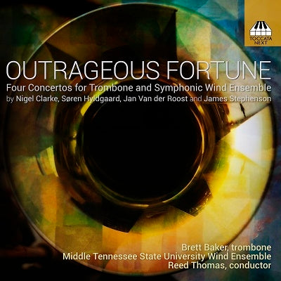 Brett Baker, Middle Tennessee State University Wind Ensemble, Reed Thomas - Outrageous Fortune-Trombone Concertos: B.Baker(Tb)R.Thomas / Middle Tennessee State Univ Wind Ensemble - Import CD