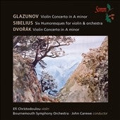 Efi Christodoulou, John Carlu, Bournemouth Symphony Orchestra - Glazunov (1865-1936) Violin Concerto: E.Christodoulou(Vn)Carewe / Bournemouth So +Dvorak: Concerto, Sibelius - Import CD