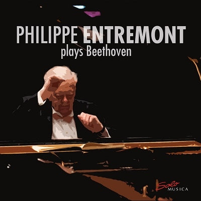 Classical V.A. - Beethoven (1770-1827) Piano Sonatas Nos.14, 20, 23, 30 : Philippe Entremont (2017) - Import CD