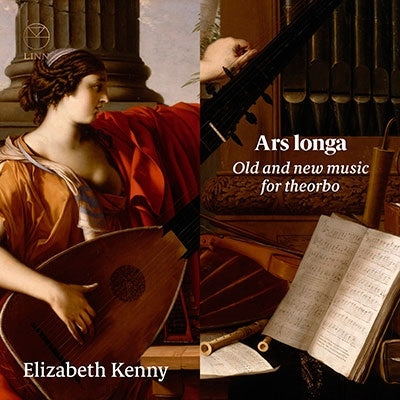 Elizabeth Kenny - Ars Longa -Old And New Music For Theorbo : Elizabeth Kenny (Theorbo) - Import CD