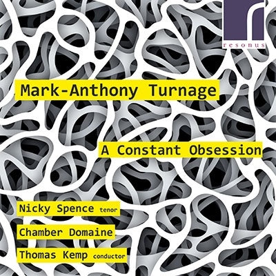 Thomas Kemp, Chamber Domain, Nikki Spence - Turnage, Mark-Anthony (1960-) A Constant Obsession: Thomas Kemp / Chamber Domaine - Import CD