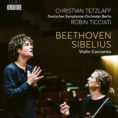 Christian Tetzlaff, Robin Ticiati, Berlin German Symphony Orchestra - Beethoven & Sibelius: Violin Concertos - Import CD
