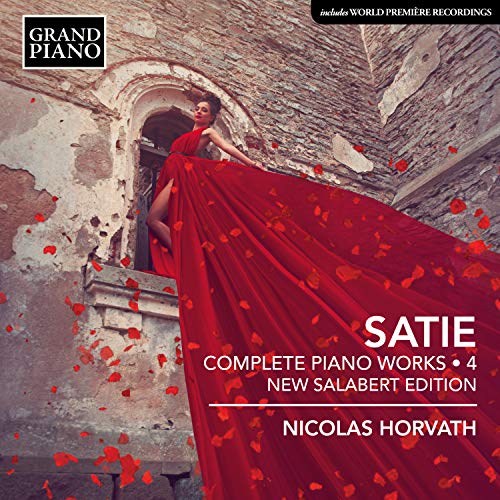 Satie (1866-1925) - Complete Piano Works-urtext Edition Vol.4: N.horvath - Import CD