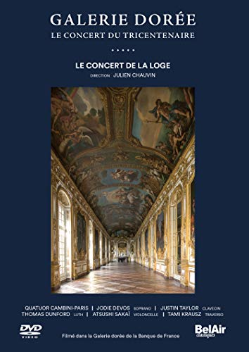 Julian Bream and Le Concert de la Loge. - Galerie Doree -The 300th Anniversary Concert : Chauvin / Le Concert de la Loge - Import DVD