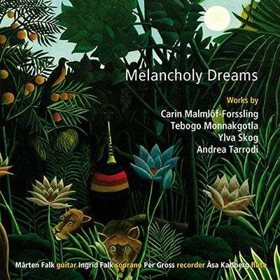 Osa Karlberg, Motten Falk, Ingrid Falk, Per Gross - Melancholy Dream Gendai Sweden No Jyoryu Sakkyoku Ka Ni Yoru Sitsunaigaku (Japanese Title) - Import CD
